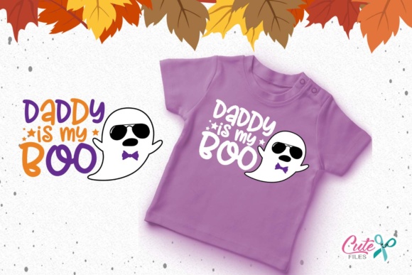 Daddy Is My Boo
