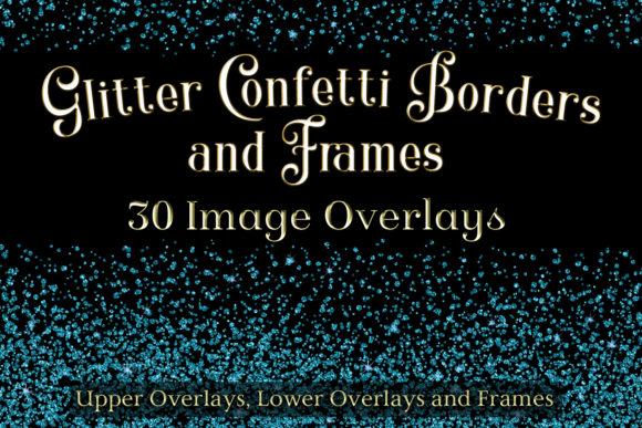 Glitter Confetti Borders and Frames