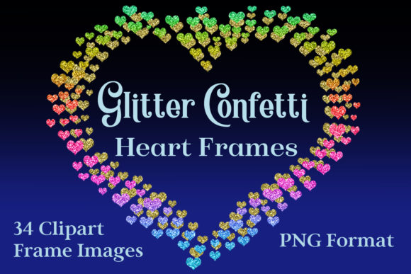 Glitter Confetti Heart Frames: A Versatile Design Asset for Creative Projects