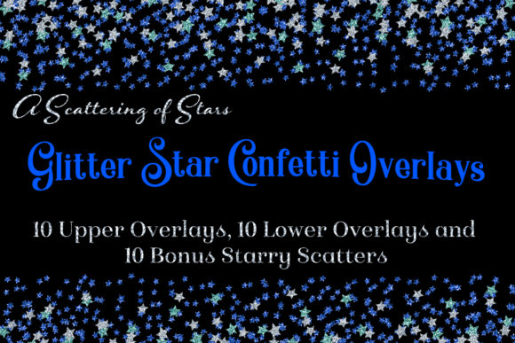 Glitter Star Confetti Overlays - a Scattering of Stars