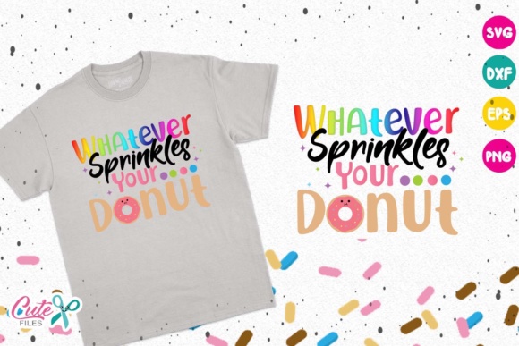 Whatever Sprinkles Your Donut, Donut Birthday Girl